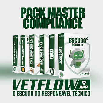 Pack Master Compliance — O Escudo do RT — VetFlow